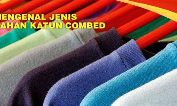 Tekstur kain katun combed untuk kaos