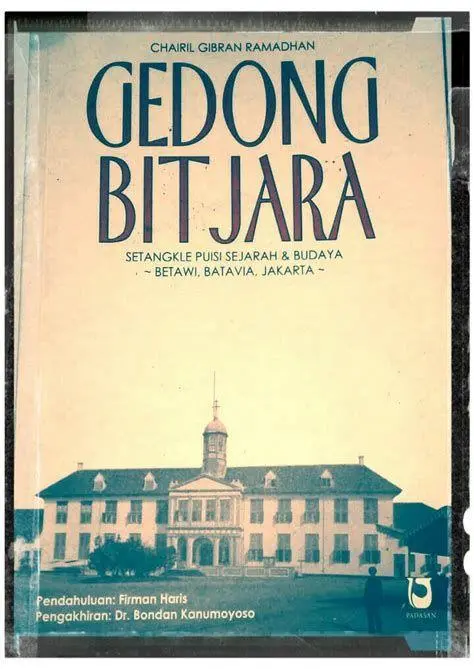 Sastra Betawi CGR Ilustrasi budaya Betawi dalam sastra Chairil Gibran Ramadhan