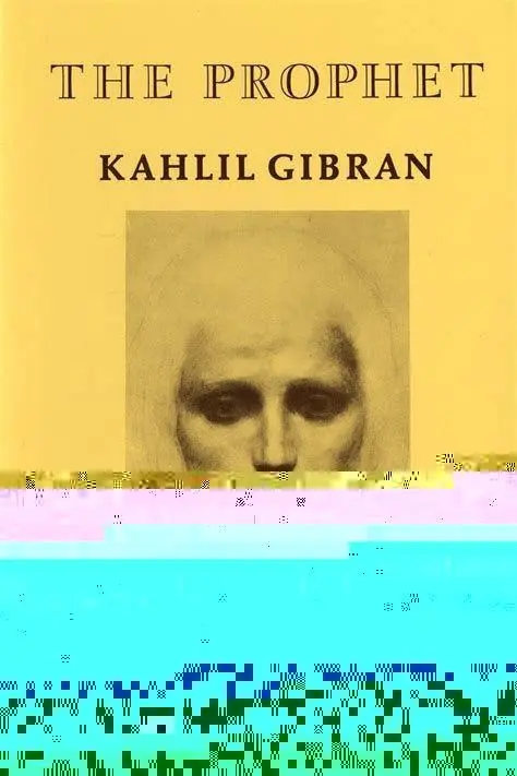 Karya Masterpiece Kahlil Gibran Buku Sang Nabi karya Kahlil Gibran