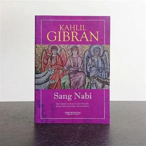 Buku Sang Nabi Buku Sang Nabi karya Kahlil Gibran