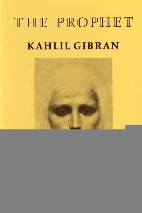 Karya Masterpiece Gibran Buku Sang Nabi karya Kahlil Gibran