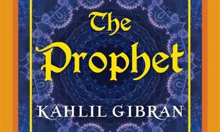 Buku Sang Nabi karya Kahlil Gibran
